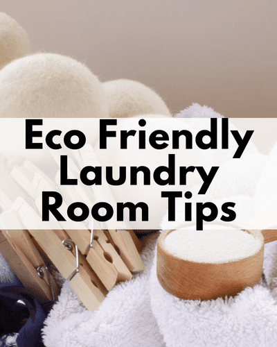 best eco friendly laundry room tips