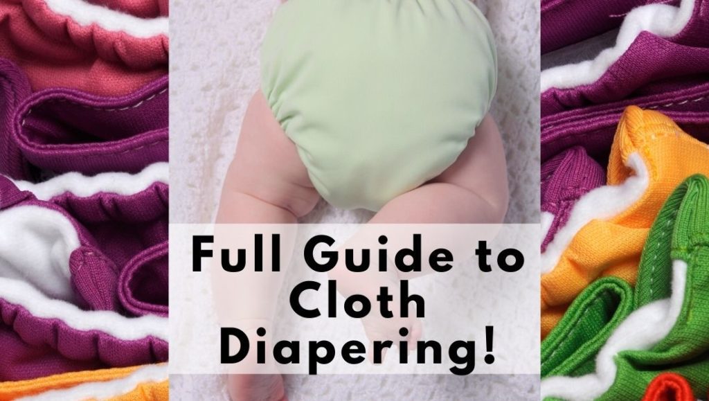 guide to cloth diapering