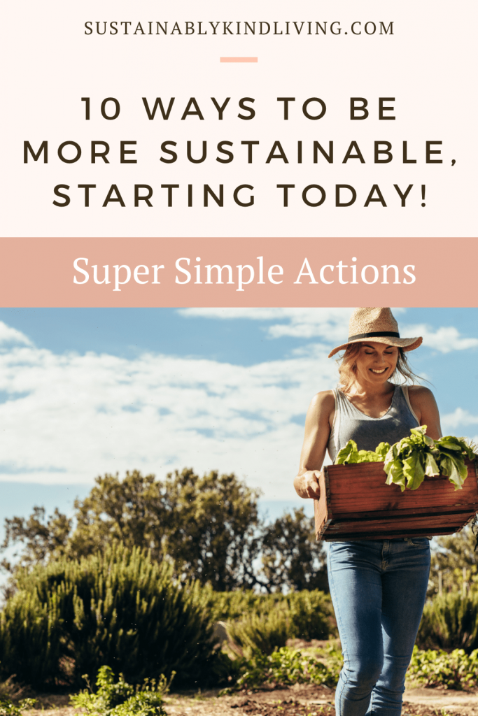 10 ways to be more sustainable