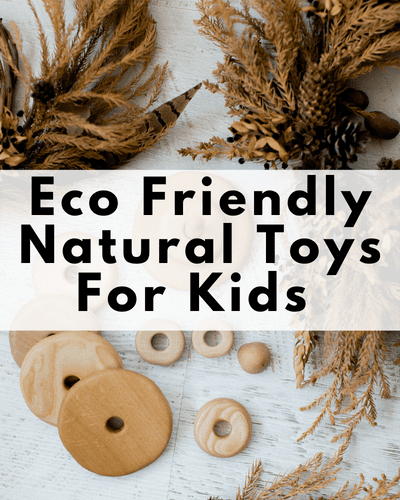 best natural toys for children