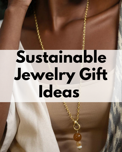 ethical jewelry gifts