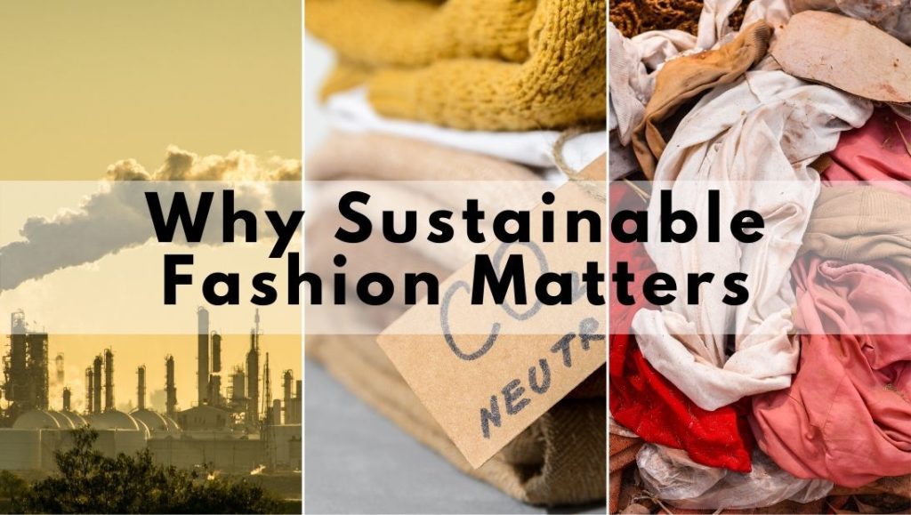 what is sustainable fashion important
