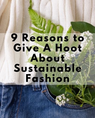 why sustainable fashion is important
