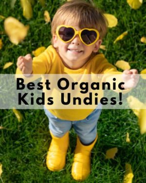 best organic kids underwear brands