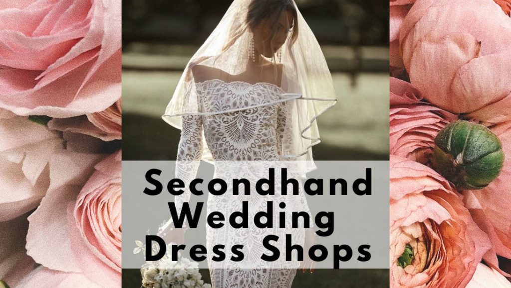 second hand wedding dress shops