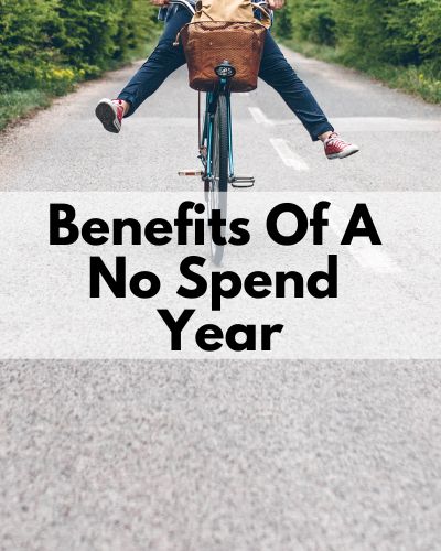 benefits of a no spend year