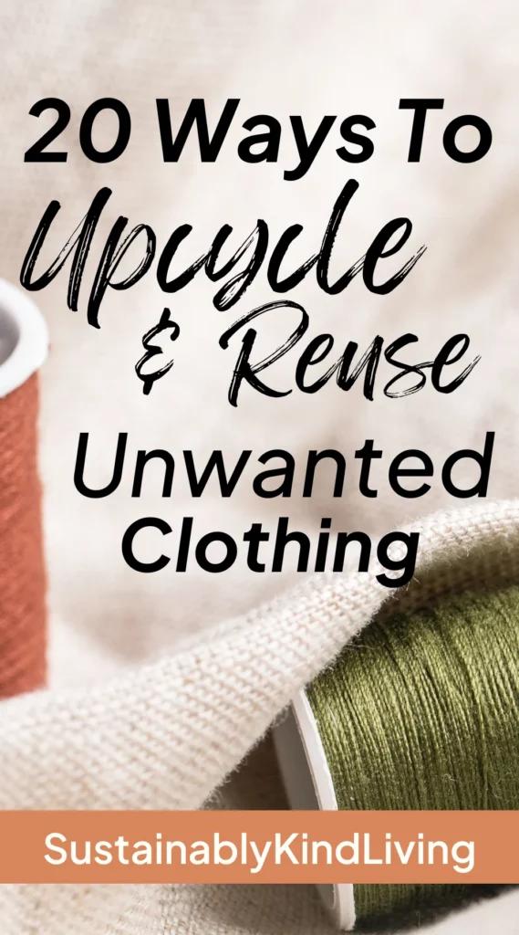 upcycle old clothing
