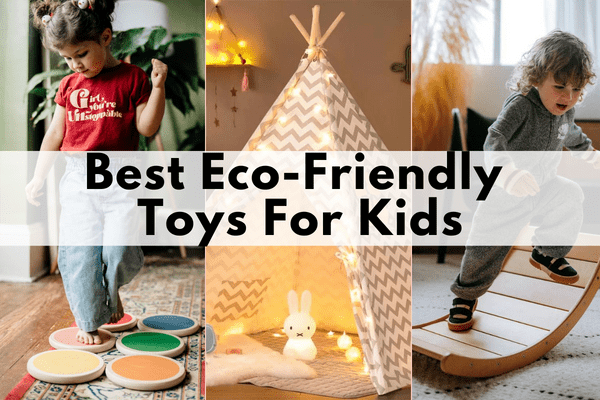 eco friendly toys for kids
