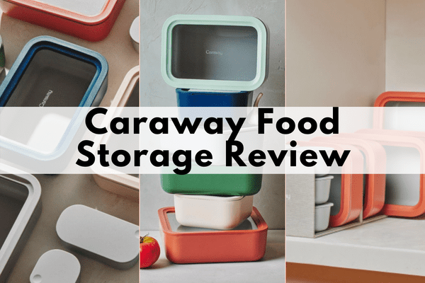 caraway food storage review