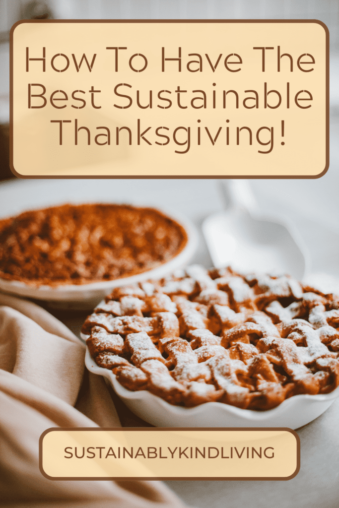 how to have the best sustainable thanksgiving