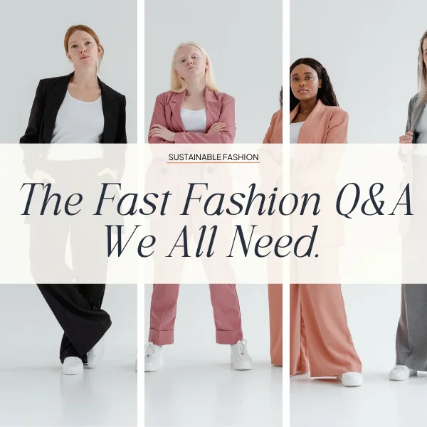 fast fashion questions