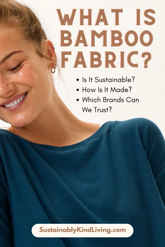 is bamboo fabric bad?