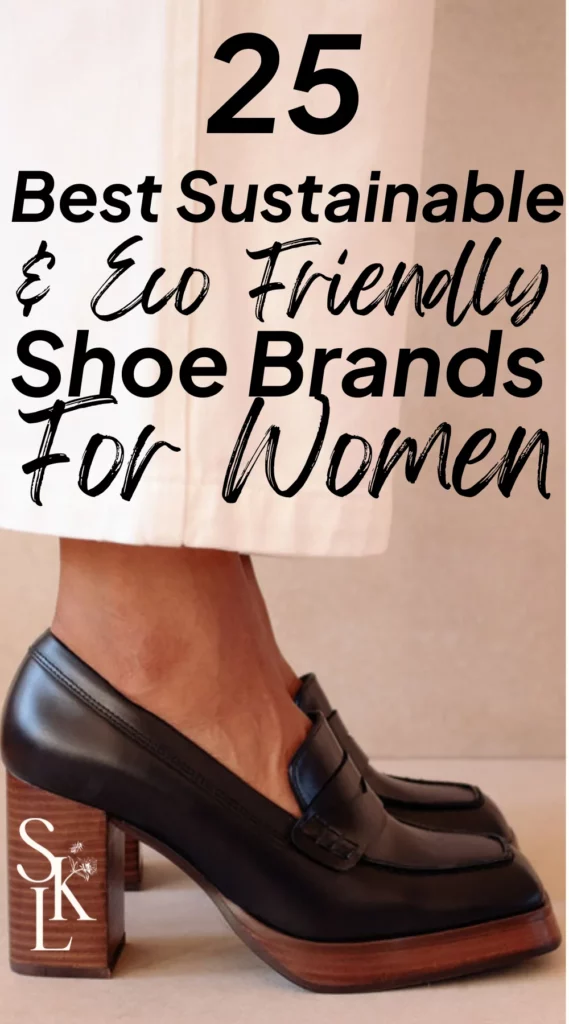 The 25 Best Sustainable & Ethical Shoe Brands For Women • Sustainably ...