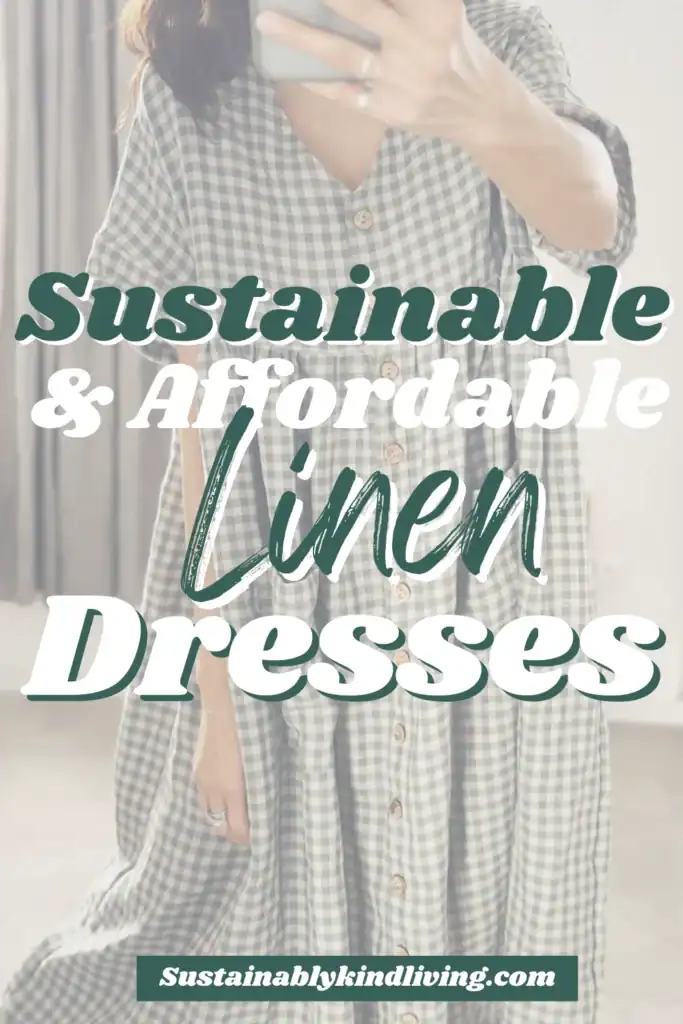 Text reading "sustainable & affordable linen dresses", with 1 image of a lady wearing a linen dress.