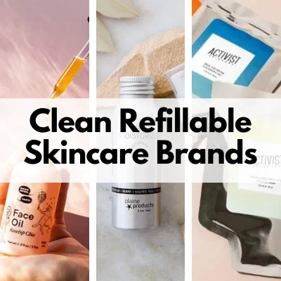best sustainable refillable skincare
