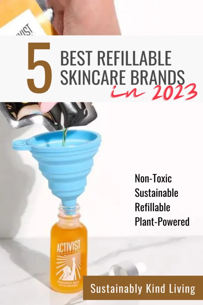 sustainable skincare refillable