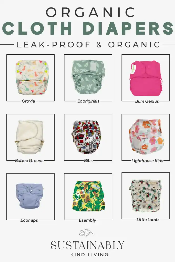 Text reading "organic cloth diapers", showcasing organic cloth diaper brands such as Grovia, Bum Genius, Babee Greens and more.