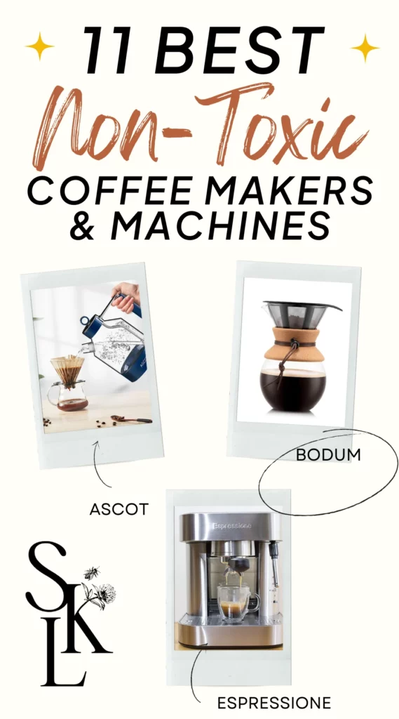 https://sustainablykindliving.com/wp-content/uploads/2023/08/non-toxic-coffee-maker-569x1024.webp