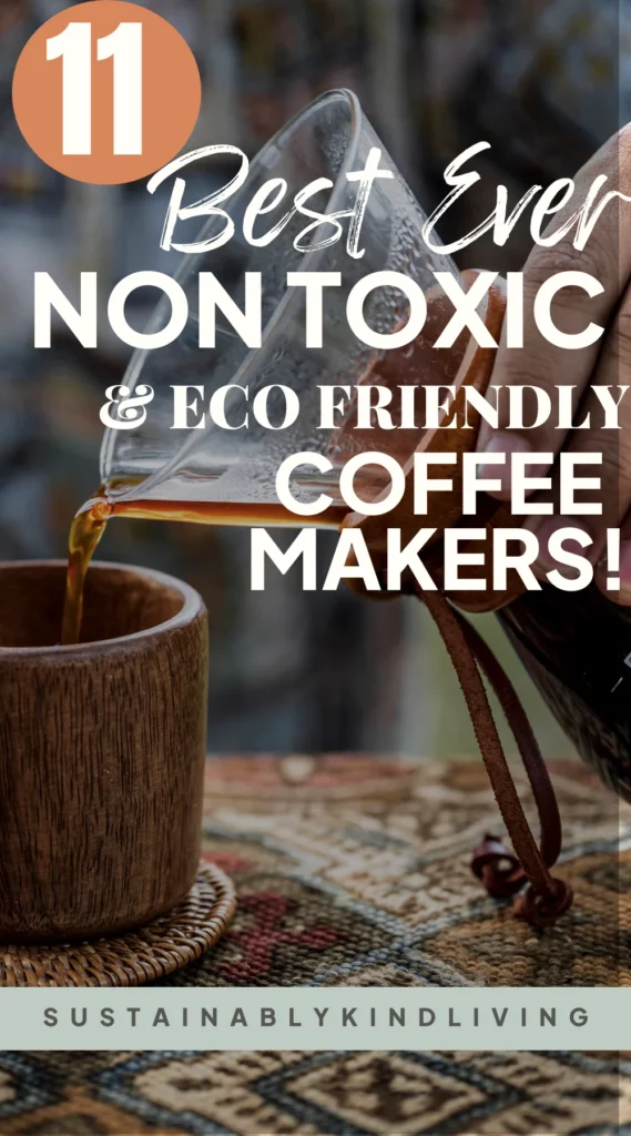 non toxic coffee machine