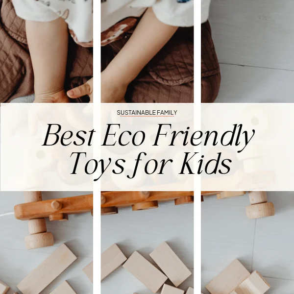 best sustainable gifts for children