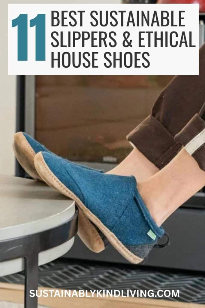 Text reading "11 Best Sustainable Slippers & Ethical House Shoes", showcasing 1 image of sustainable slippers and house shoes.