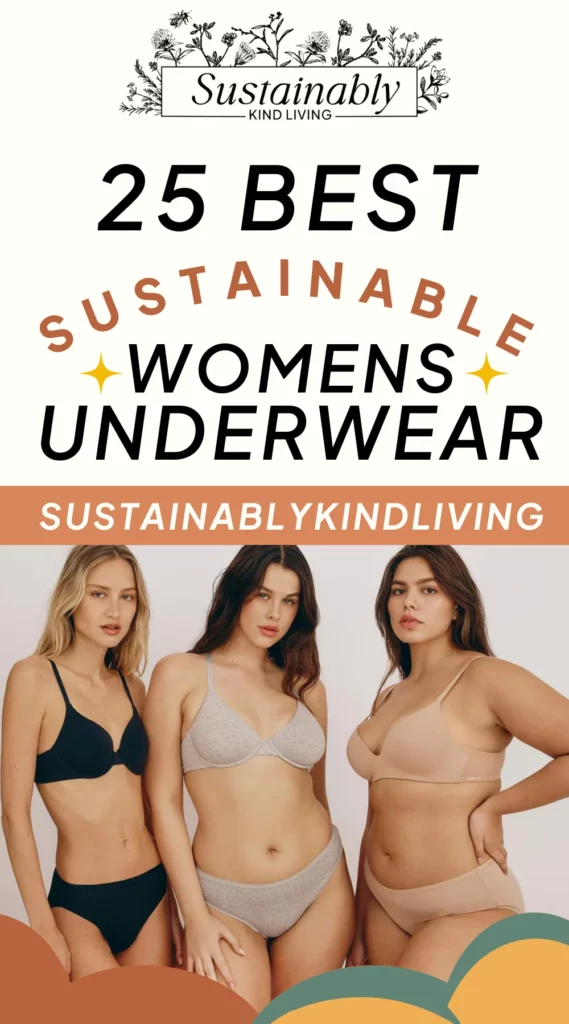 16 Best Sustainable + Ethical Underwear Brands in 2024 — Sustainably Lazy
