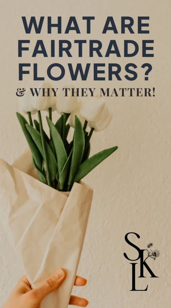 What Are FairTrade Flowers
