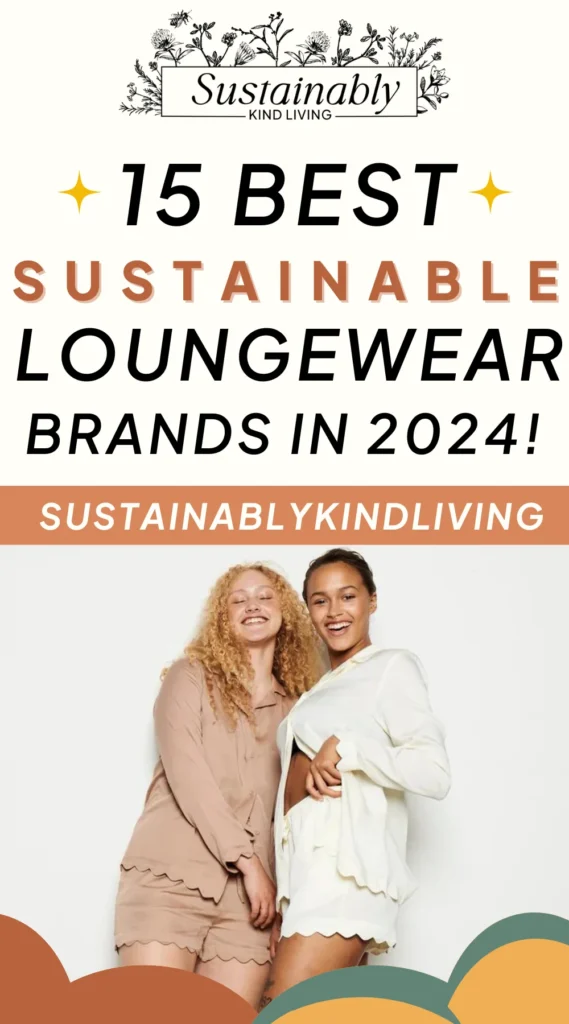 sustainable loungewear