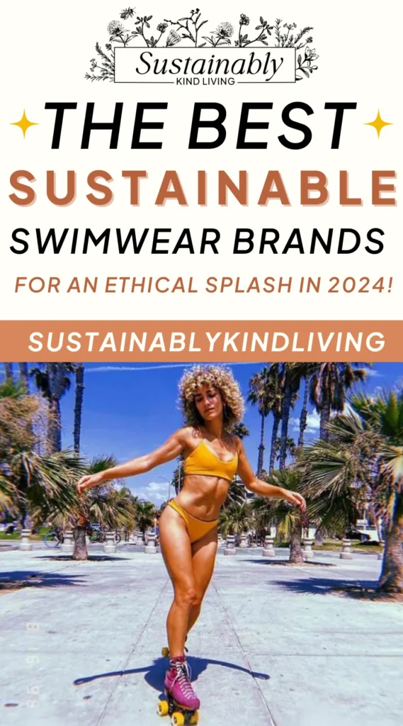 Dive Into the 10 Best Sustainable Vegan Swimwear Brands