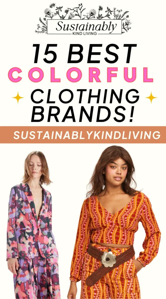 sustainable colourful clothing brands