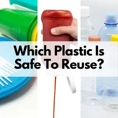 is it OK to reuse plastic containers??