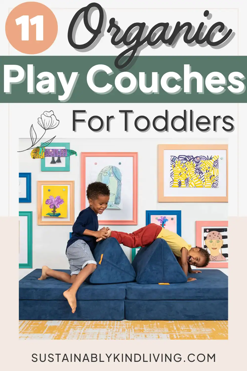 Photo of of an organic play couch with text "11 organic play couches for toddlers.