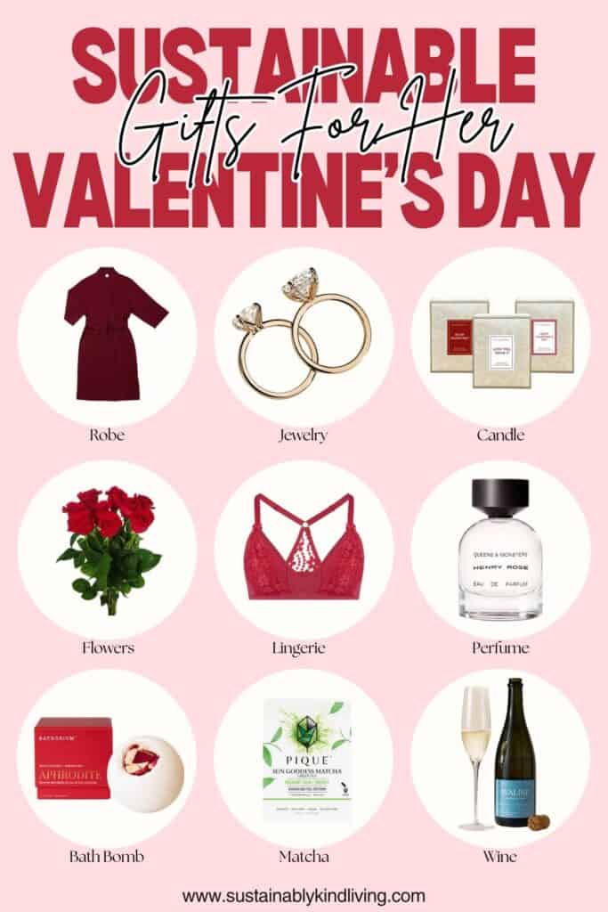 Pinterest graphic titled “Sustainable Gifts for Her on Valentine’s Day” featuring eco-friendly gift ideas like a robe, jewelry, candle, flowers, lingerie, perfume, bath bomb, matcha, and wine.