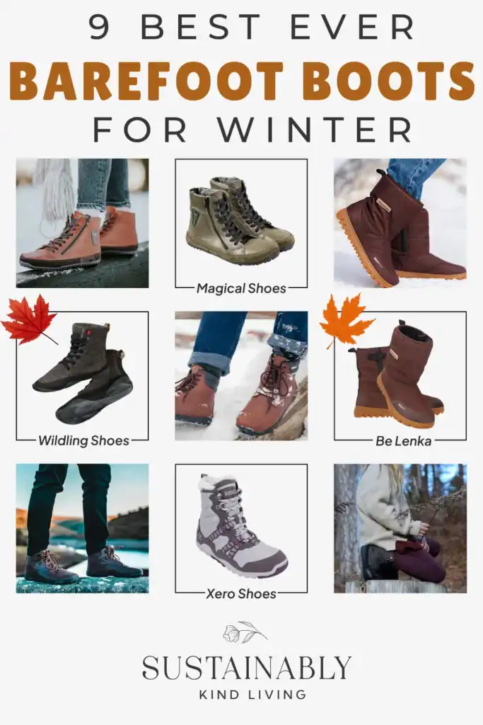 Text reading "9 best ever barefoot boots for winter", showcasing 9 images of barefoot boots for winter from brands like Wildling Shoes, Be Lenka, Magical Shoes and more.