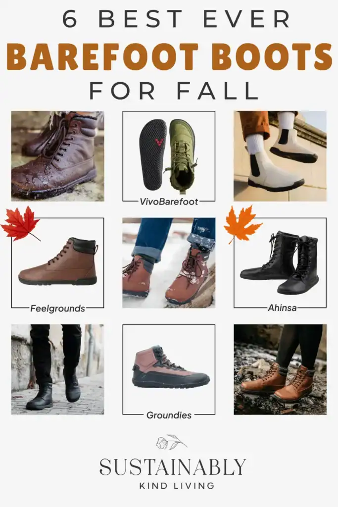 Text reading "6 best ever barefoot boots for fall", showcasing 9 images of barefoot boots for fall from brands like Vivobarefoot, Feelgrounds, Ahinsa and more.