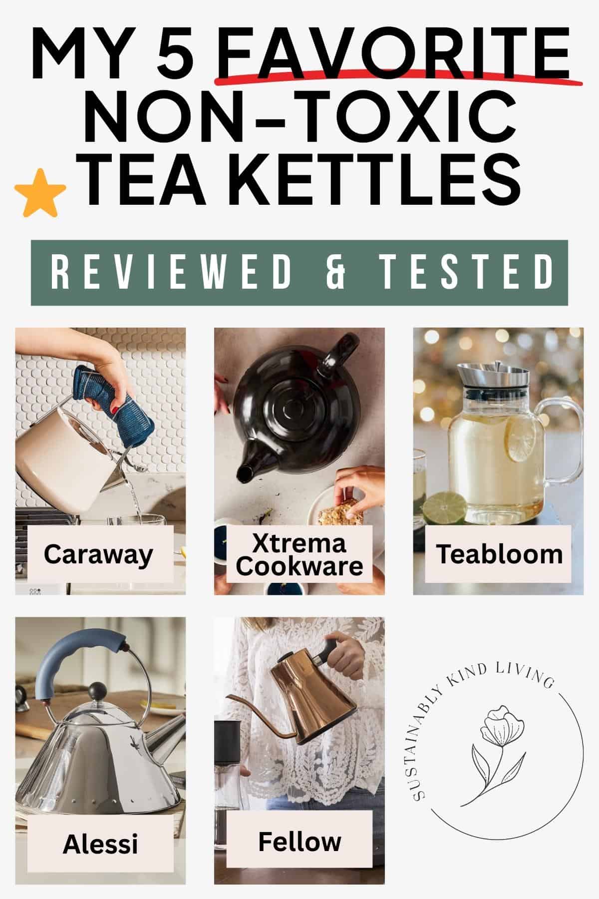 Testing Tea Pot 8 Safest Non-Toxic Tea Kettles I Recommend After Testing 40+ Models ...