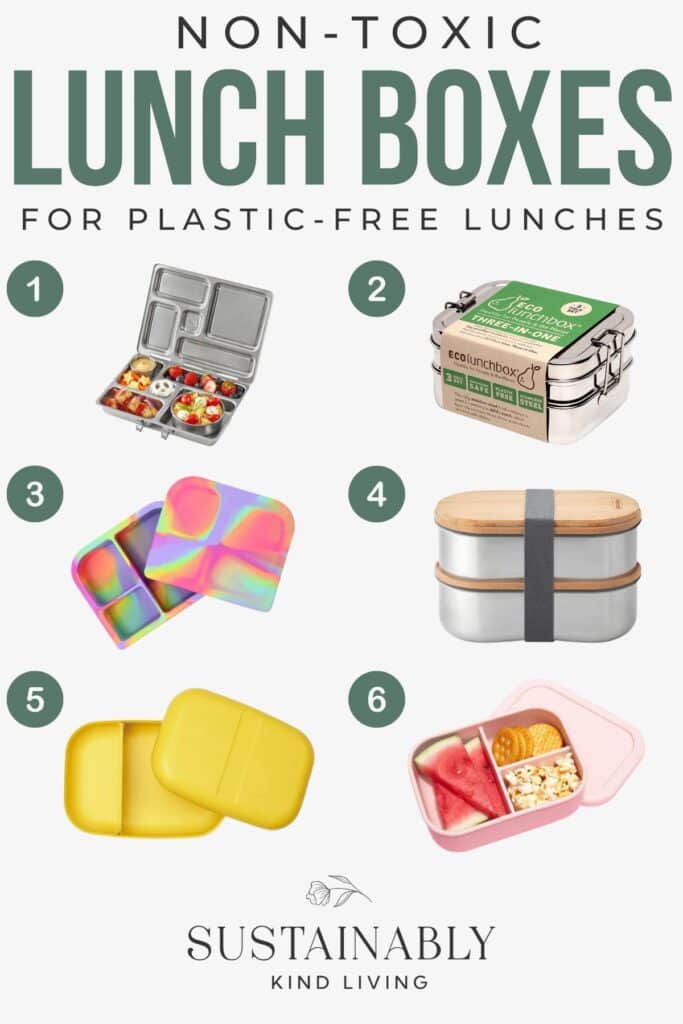 Text reading "Non-Toxic Lunch Boxes For Plastic-Free Lunches" showcasing 6 non-toxic lunch box options.
