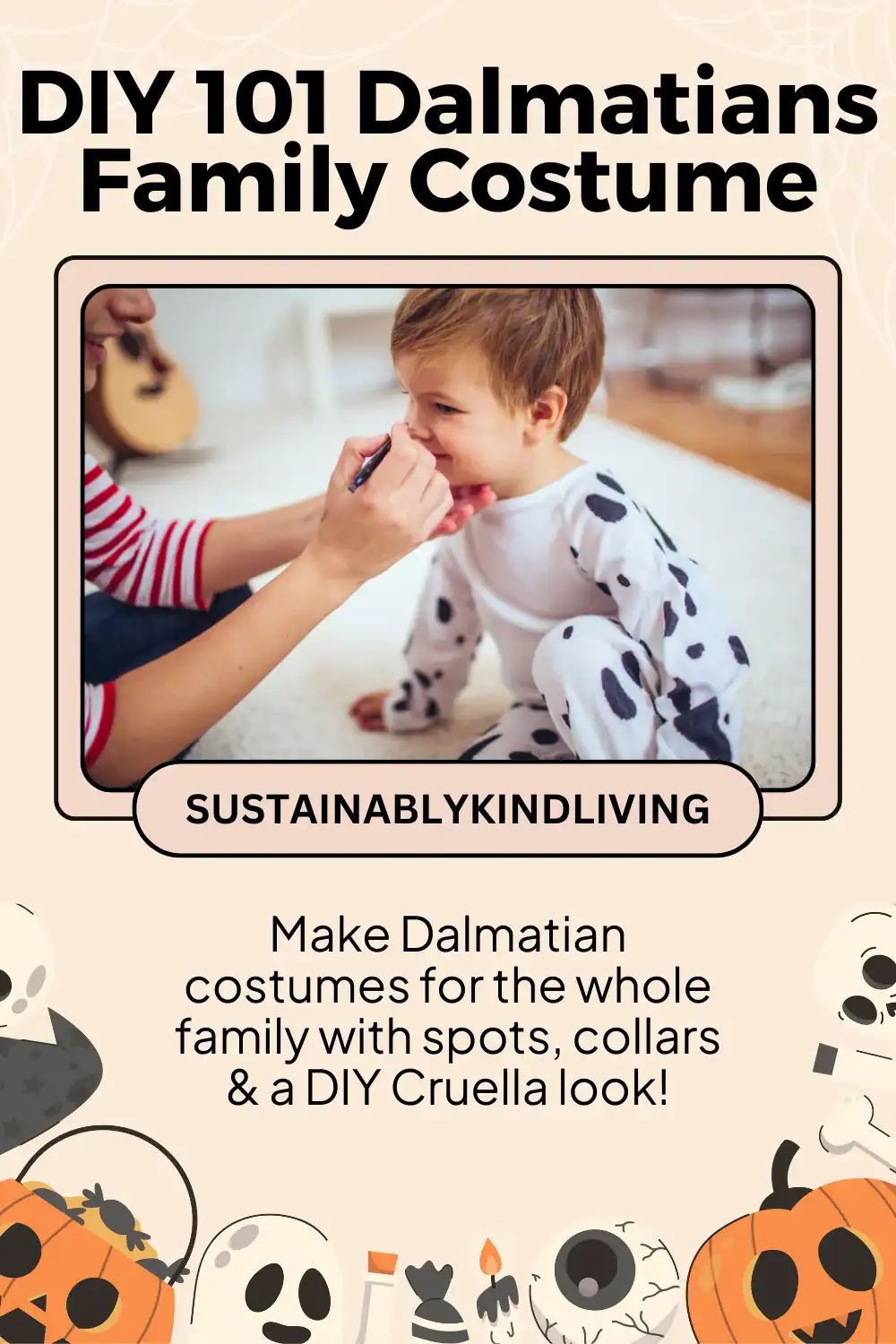 DIY Dalmatian family costume with spots and Cruella de Vil outfit.