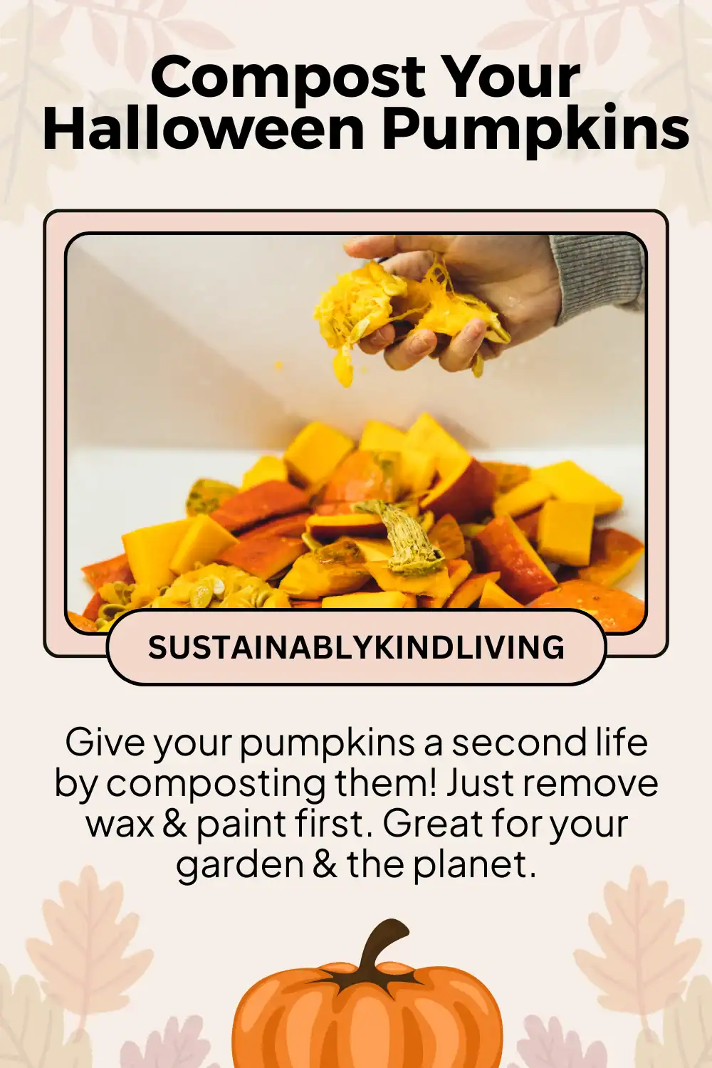 Composting jack o' lantern pumpkins after Halloween