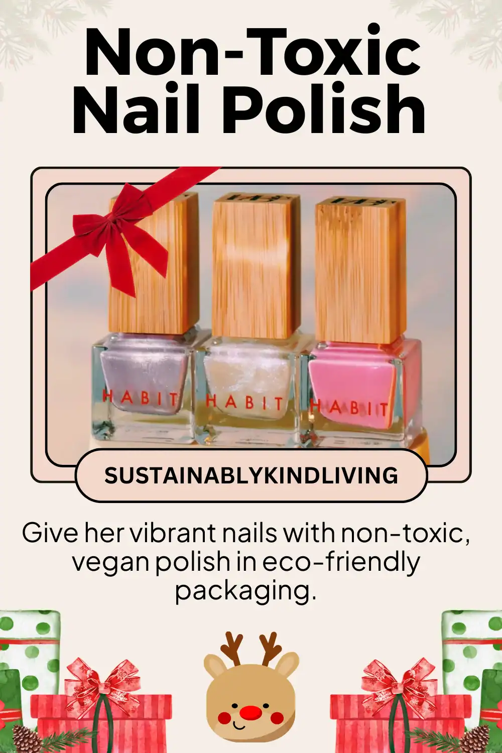 Habit Cosmetics nail polish, vegan and non-toxic, made with sustainable packaging, a clean beauty gift for women.