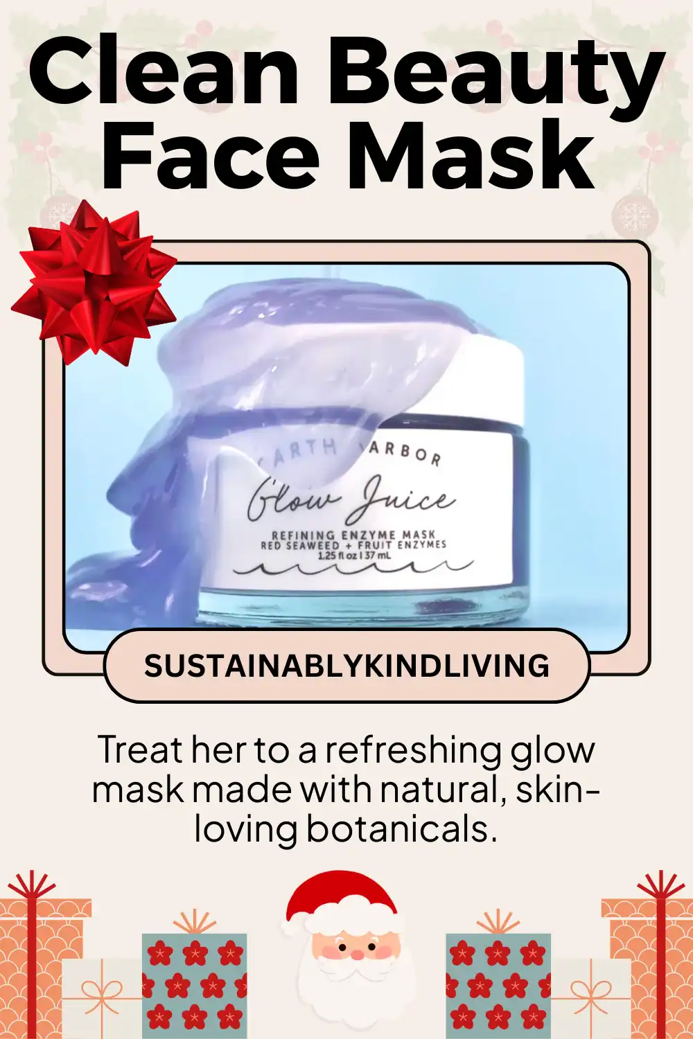 Earth Hero glow juice mask made with plant-based ingredients, toxin-free and sustainable, great for skincare gifts.