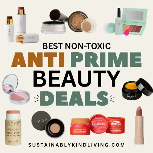 Non-toxic makeup Prime Day deals featuring clean beauty products made with safer ingredients.