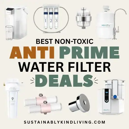 Non-toxic water filter Prime Day deals designed to reduce chlorine, PFAS, and common water contaminants.