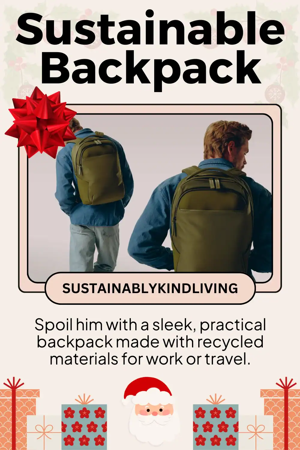 Troubadour sustainable backpack made with recycled polyester and plant-based coatings, perfect eco-friendly gift for him.