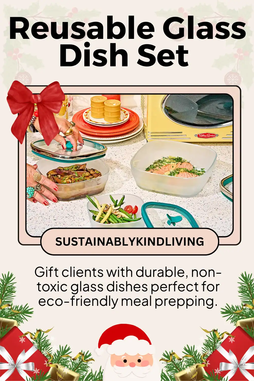 Anyday non-toxic glass dish set designed for safe, eco-friendly meal prep, a thoughtful sustainable corporate gift.
