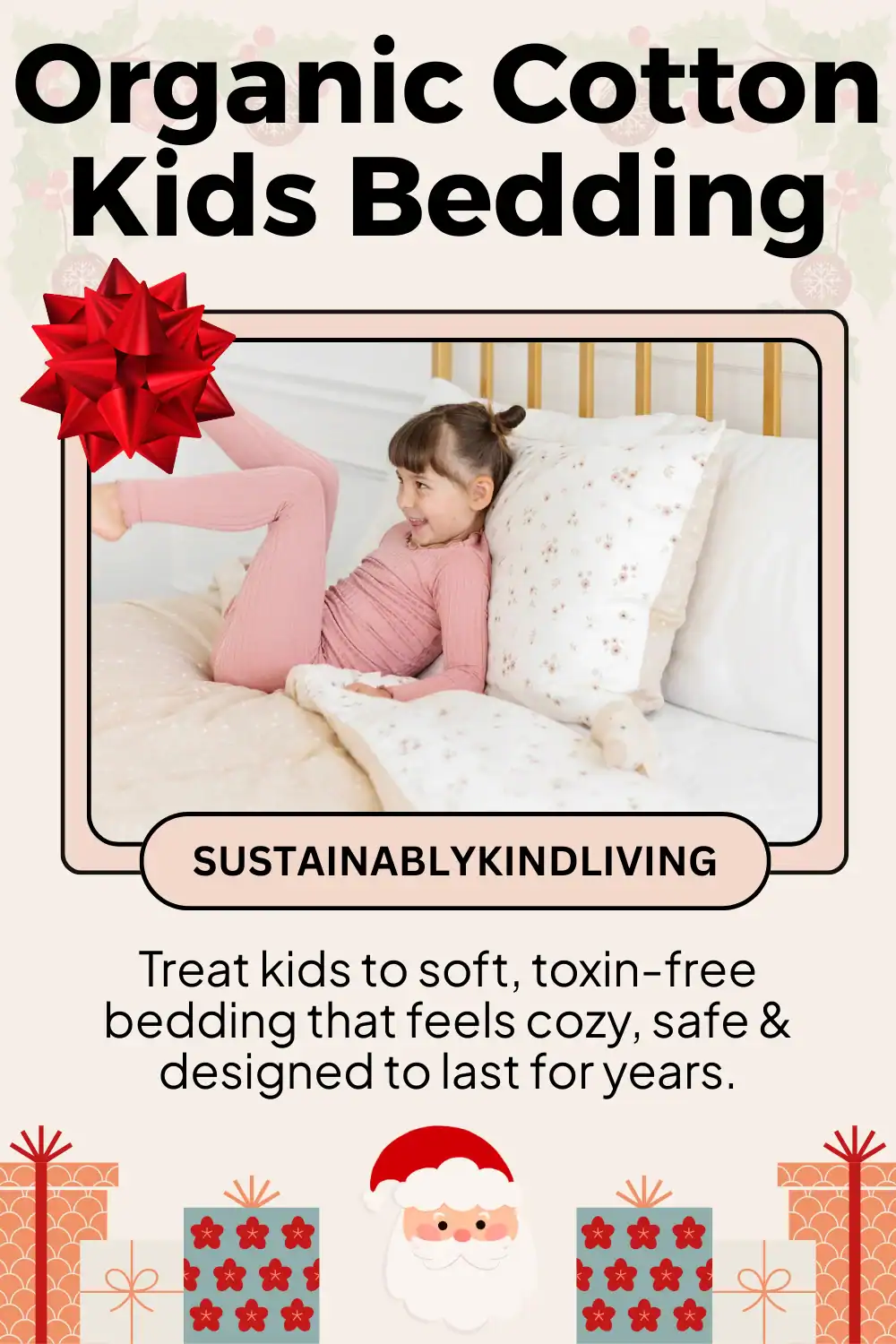 Makemake Organics kids bedding made with GOTS cotton and safe dyes, perfect sustainable holiday gift for cozy nights.