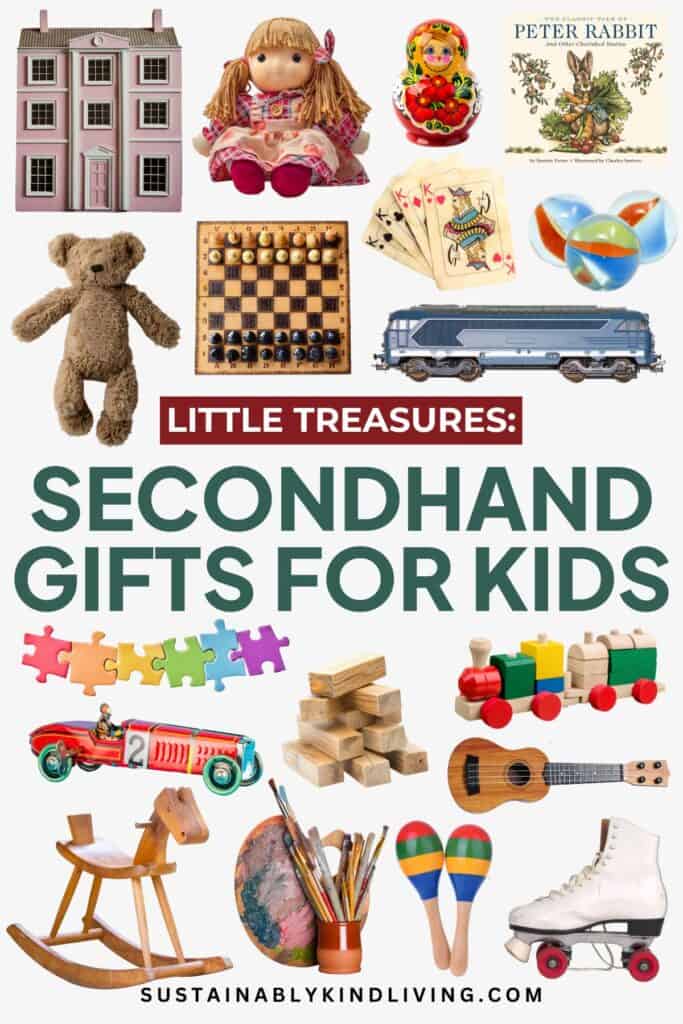 Text reading "Little Treasures: Secondhand Gifts For Kids", showcasing a collage of secondhand gifts for kids.