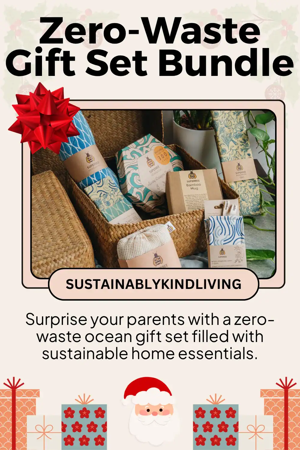 SuperBee ocean-inspired zero-waste gift basket handmade by female artisans in Thailand, plastic-free and certified B Corp, perfect sustainable Christmas gift.