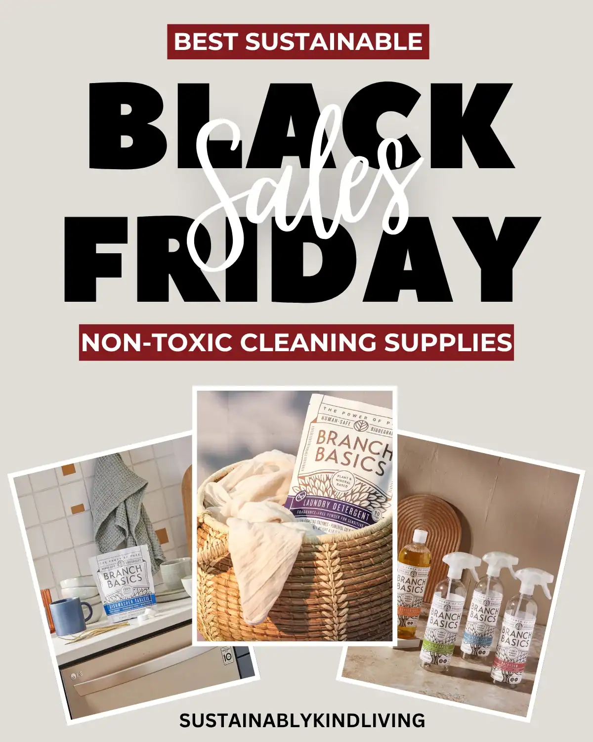 Branch Basics non-toxic cleaning supplies with one safe concentrate that replaces dozens of toxic cleaners, ideal for sustainable Black Friday home care.
