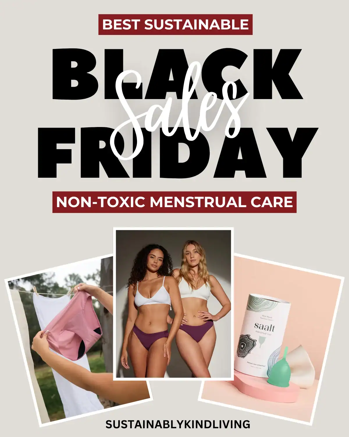 Saalt organic period underwear and menstrual cups made from safe, sustainable materials, perfect for non-toxic Black Friday feminine care deals.